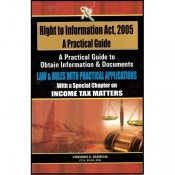 Xcess Infostore's Right to Information Act, 2005 : A Practical Guide by Virendra K. Pamecha